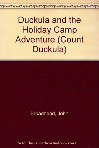 Duckula's Holiday Camp Adventure (Count Duckula)