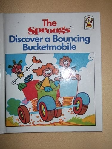 The Sprongs Discover a Bouncing Bucketmobile