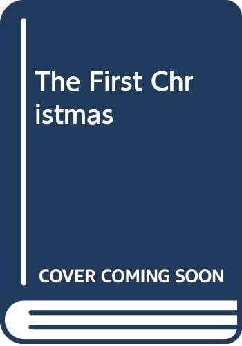 The First Christmas