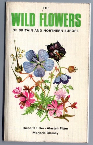 The wild flowers of Britain and northern Europe,