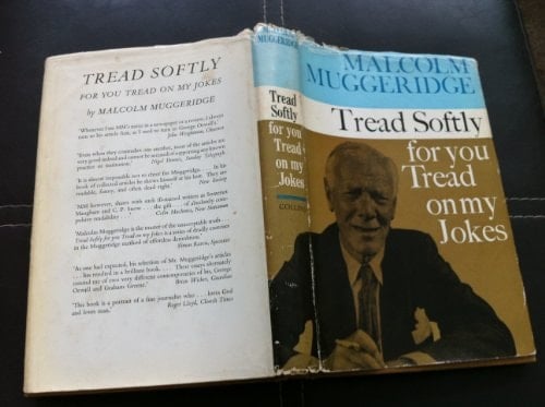 Tread Softly for You Tread on My Jokes