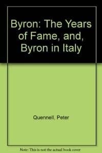Byron: the Years of Fame: Byron in Italy