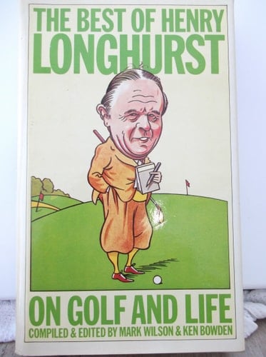 Best of Henry Longhurst