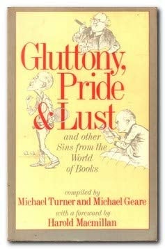 Gluttony, pride, and lust and other sins from the world of books