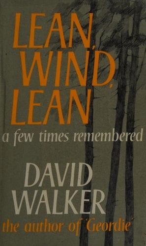 Lean, wind lean: A few times remembered