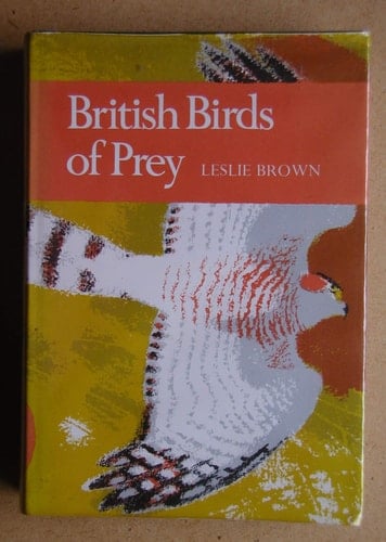British birds of prey: A study of Britain's 24 diurnal raptors (The New naturalist)
