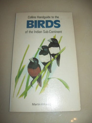 Collins Handguide to the Birds of the Indian Sub-Continent, Including India, Pakistan, Bangladesh, Sri Lanka and Nepal