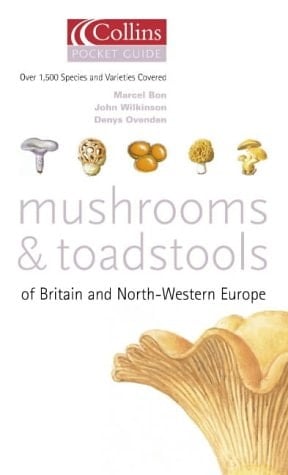 Collins Pocket Guide; Mushrooms and Toadstools of Britain and North-Western Europe (Collins Pocket Guide)