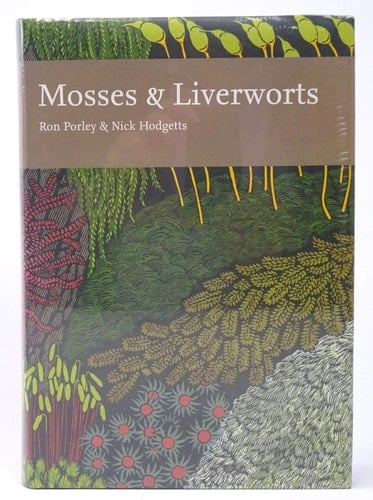 Mosses and Liverworts (Collins New Naturalist)