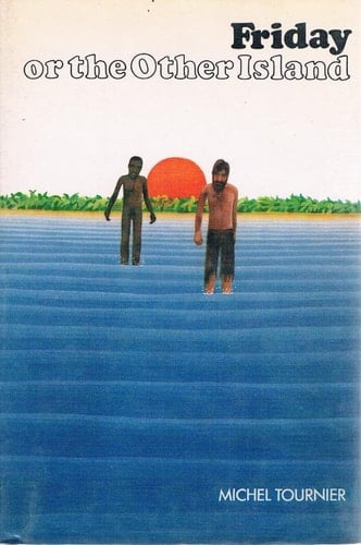 Friday;: Or, The other island;