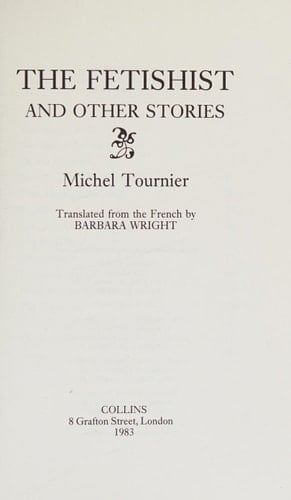 The Fetishist and Other Stories, translation of Le coq de bruyere