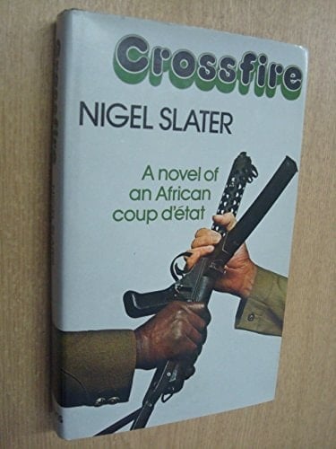 Crossfire: A novel of an African coup d'état