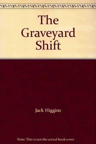 The Graveyard Shift