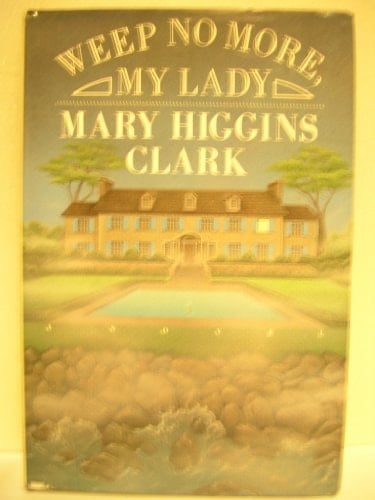 Weep No More, My Lady