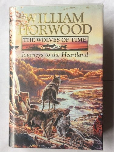 Journeys to the Heartland (The wolves of time)