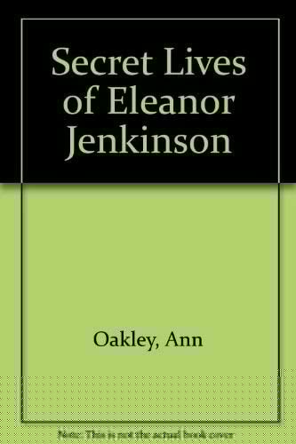 Secret Lives of Eleanor Jenkinson