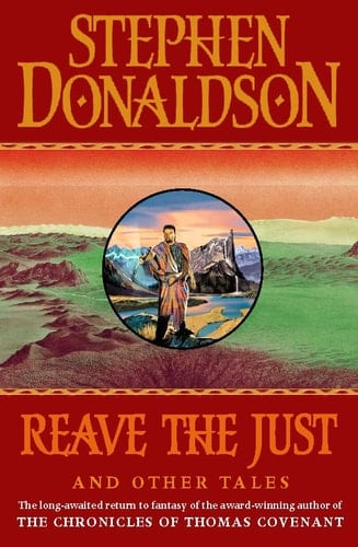 Reave the Just and Other Tales