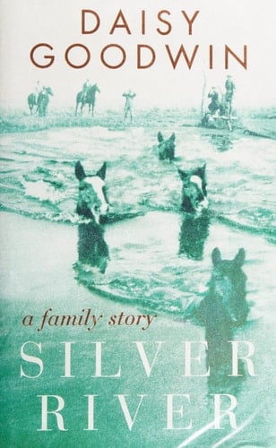Silver River A Family Story