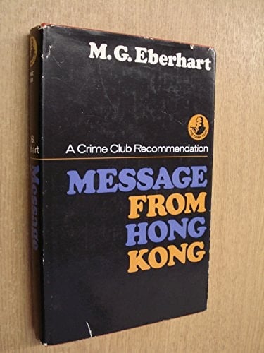 MESSAGE FROM HONG KONG; FIGUREHEAD; HOT SUMMER KILLING