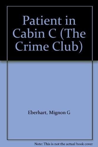 Patient in Cabin C