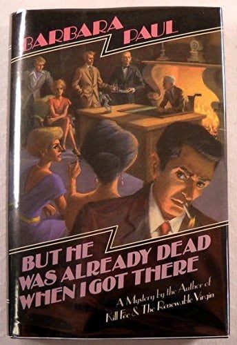 But He was Already Dead when I Got There