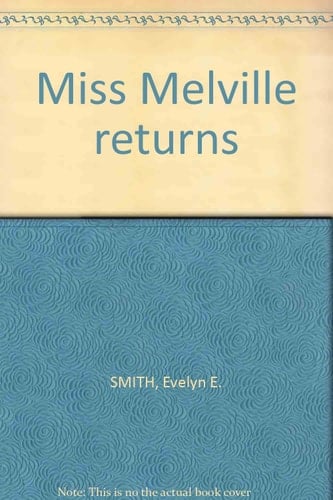 Miss Melville Returns
