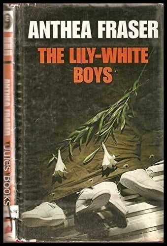 Lily-White Boys - a. Fraser