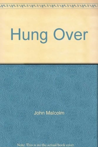 Hung Over