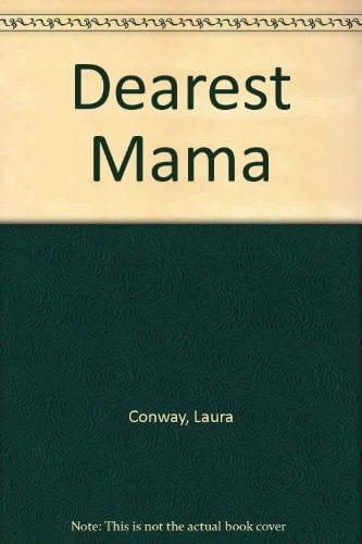 Dearest Mama