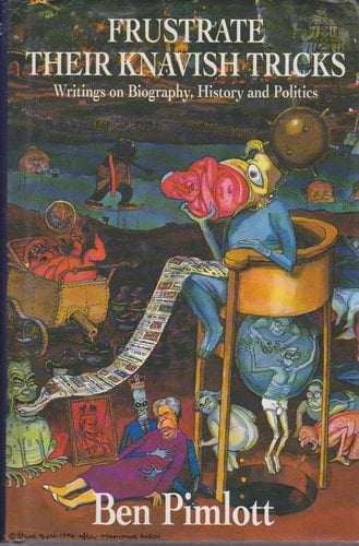 Frustrate their knavish tricks: writings on biography, history and politics