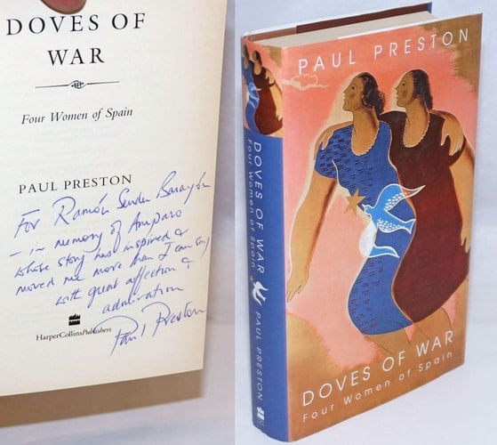Doves of War Four Women of Spain