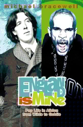 England Is Mine Pop Life In Albion From