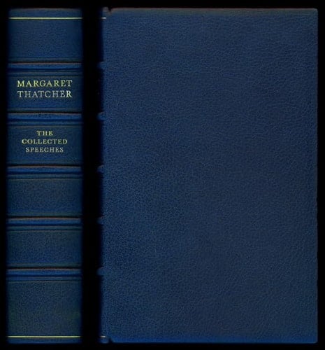 The Collected Speeches of Margaret Thatcher
