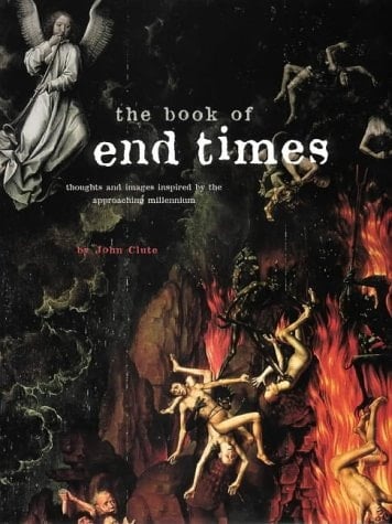 The Book of End Times: Grappling With the Millennium