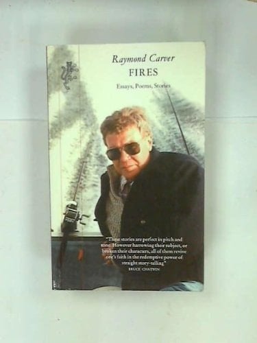 Fires : Essays, Poems, Stories