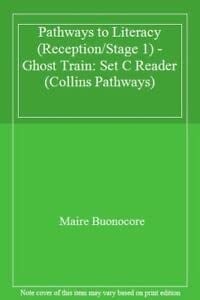 Collins Pathways Stage 1 Set C: Ghost Train (Collins Pathways)