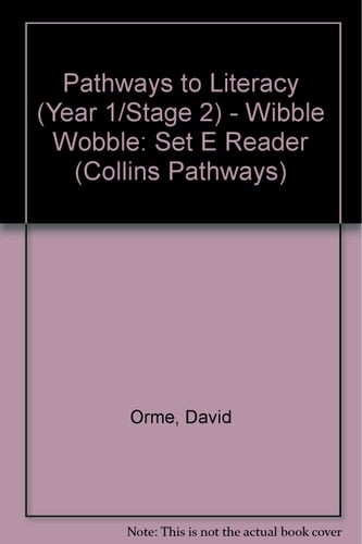 Collins Pathways Stage 2 Set E: Wibble Wobble (Collins Pathways)