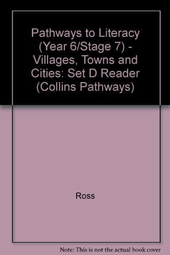 Villages, Towns and Cities Set D Reader