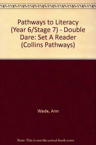 Collins Pathways Stage 7 Set A: Double Dare (Collins Pathways)