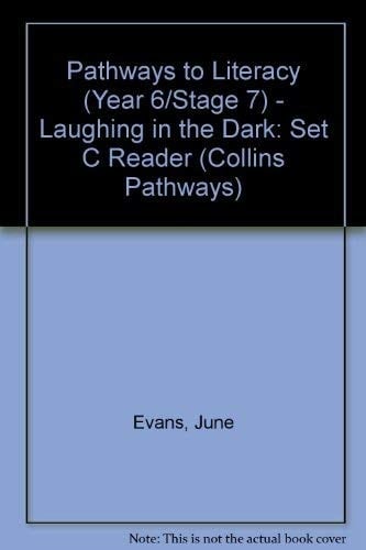 Collins Pathways Stage 7 Set C: Laughing in the Dark (Collins Pathways)