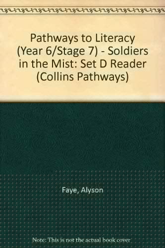 Collins Pathways Stage 7 Set D: Soldiers in the Mist (Collins Pathways)