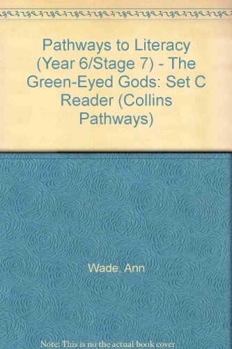 Collins Pathways Stage 7 Set C: Green-eyed Gods (Collins Pathways)