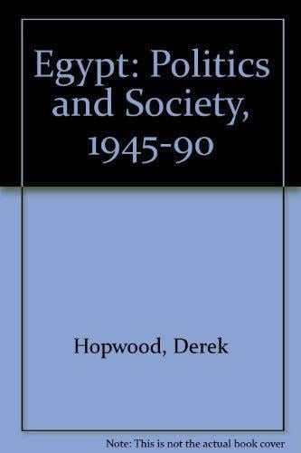 Egypt, politics and society, 1945-1990