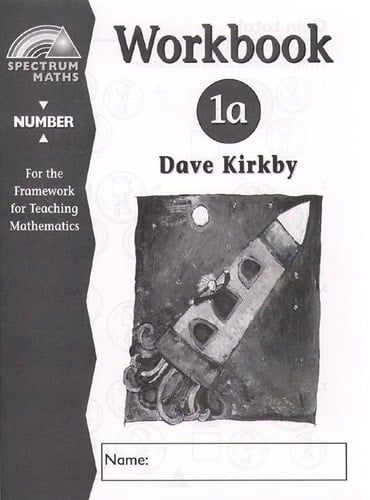 Spectrum Maths Number. Worbook 1a