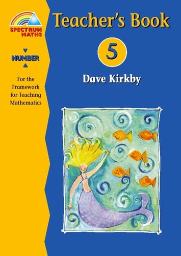 New Spectrum Maths: Number, Year 5 - Teacher's Guide