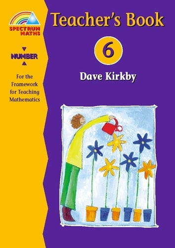 New Spectrum Maths: Number, Year 6 - Teacher's Guide