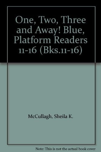 One, Two, Three and Away! Blue, Platform Readers 11-16