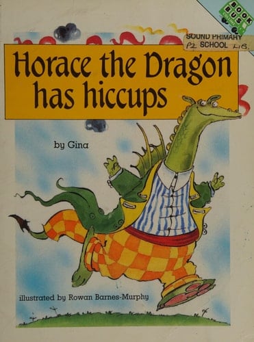 Collins Book Bus: Horace the Dragon Has Hiccups