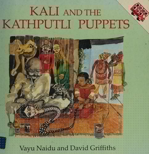 Kali and the Kathputli Puppets