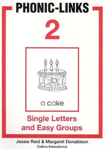 Phonic-links 2 - Single Letters and Easy Groups (Phonic-links)